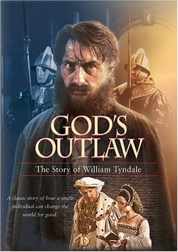 God's Outlaw, William Tyndale, Word Of God