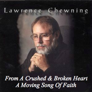 Lawrence Chewning, our anchor holds, song