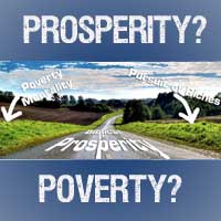 Poverty or Prosperity