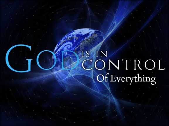 god is in control, quote