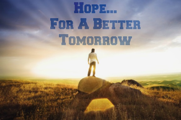 hope for tomorrow