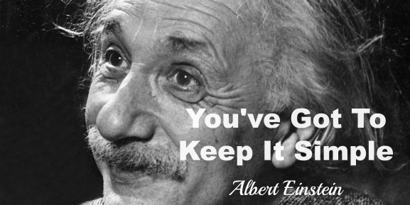Albert Einstein Quote, Keep It Simple