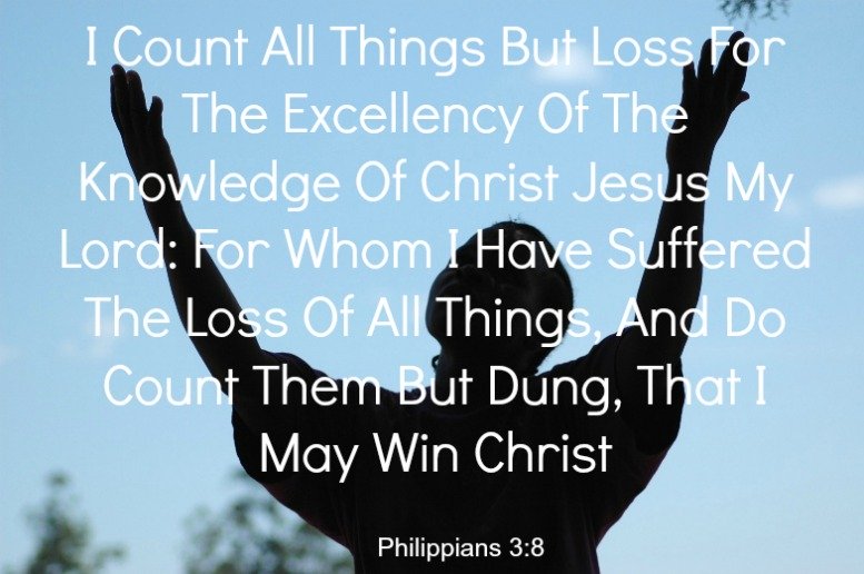 PHILIPPIANS 3:8, phil 3:8, I count all things but loss