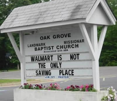 Funny Church sign walmart is no the only saving place