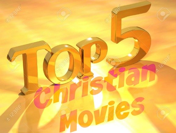 Top 5 christian movies