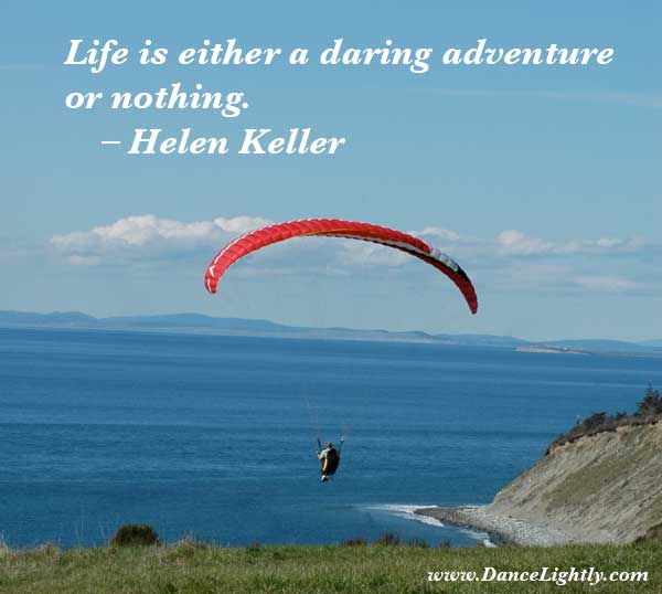 helen keller quote, life is a daring adventure, inspirational quote