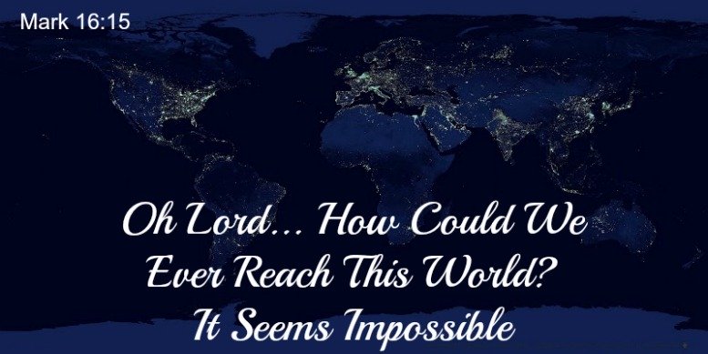 reaching the world for god