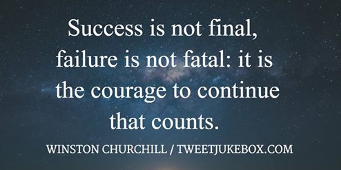 Success Is Not Final, Churchill Quote