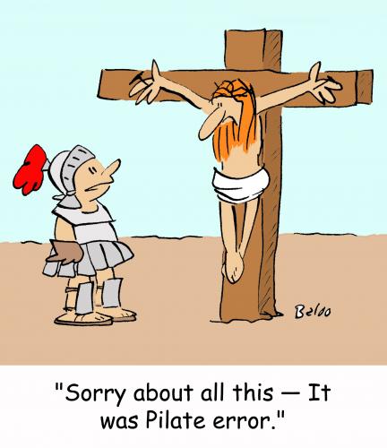 funny jesus, funny christian story, picture, quote, pilate error