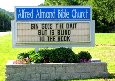 Funny Church sign sin sees the bait