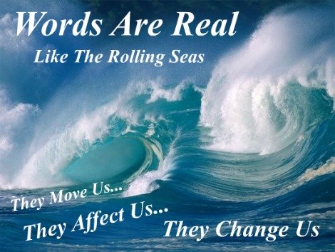 Words are real