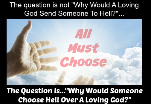 Choose Heaven or Hell